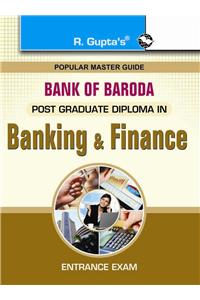 Bank of Broda/IDBI Post Graduate Diploma in Banking and Finance Entrance Exam Guide
