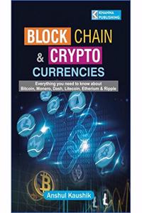 Block Chain and Crypto Currencies