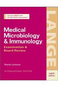 Medical Microbiology and Immunology: Examinations and Board Review