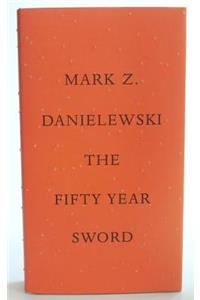 Fifty Year Sword