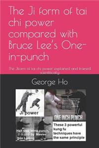 Ji &#25824;form of tai chi power compared with Bruce Lee's One-inch-punch: The Ji&#25824;form of tai chi power explained and trained scientifically
