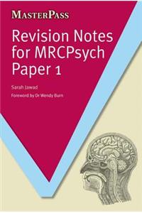Revision Notes for Mrcpsych Paper 1
