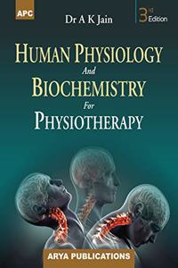 Human Physiology And Biochemistry For Physiotherapy