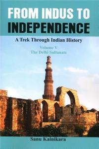 From Indus to Independence