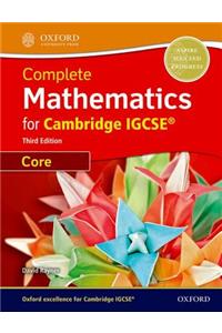 Complete Mathematics for Cambridge Igcserg Student Book (Core)