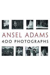 Ansel Adams' 400 Photographs