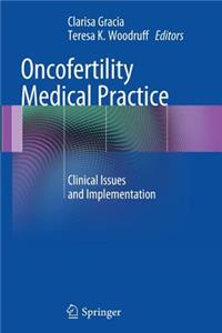 Oncofertility Medical Practice