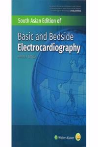 Basic And Bedside Electrocardiography