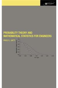 Probability Theory and Mathematical Statistics for Engineers