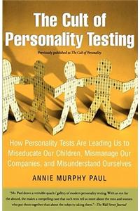 Cult of Personality Testing