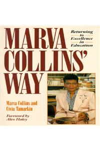 Marva Collins' Way