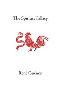 Spiritist Fallacy