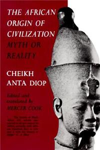 The African Origin of Civilization