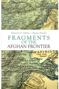 Fragments of the Afghan Frontier