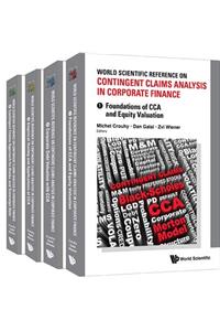 World Scientific Reference on Contingent Claims Analysis in Corporate Finance (in 4 Volumes)