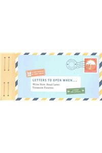 Letters to Open When...