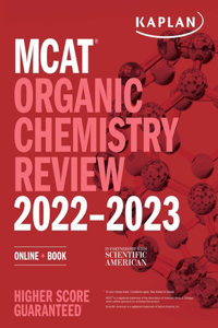 MCAT Organic Chemistry Review 2022-2023