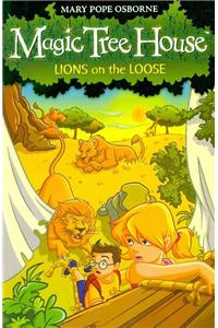 Magic Tree House 11: Lions on the Loose