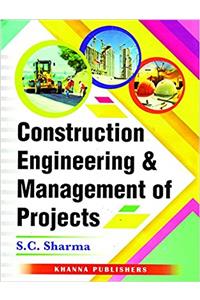 Construction Engineering & Management Of Projects