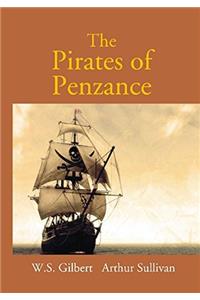 Pirates Of Penzance Or The Slave Of Duty