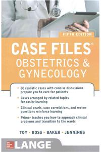 Case Files Obstetrics and Gynecology