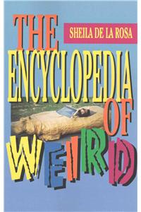Encyclopedia of Weird