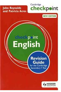 Cambridge Checkpoint English Revision Guide for the Cambridge Secondary 1 Test