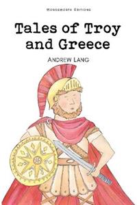 Tales of Troy and Greece