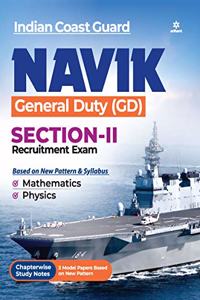 Indian Coast Guard Navik General Duty (GD) Section 2 Guide 2021
