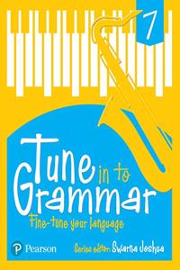 English Grammar Book, Tune in to Grammar, 12 -13 Years (Class 7), By Pearson