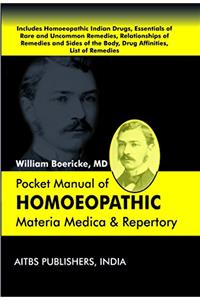 Pocket Manual of Homoeopathic Materia Medica and Repertory