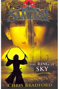 The Ring of Sky (Young Samurai, Book 8)