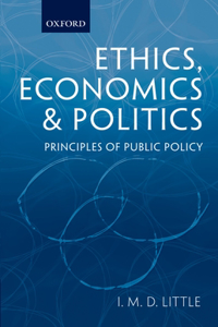 Ethics: Economics, & Politics