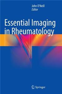 Essential Imaging in Rheumatology