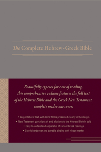 Complete Hebrew-Greek Bible, Cloth Hardcover, Gray (Hardcover)