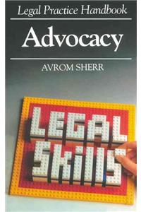 Legal Practice Handbook - Advocacy