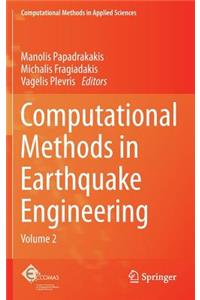 Computational Methods in Earthquake Engineering