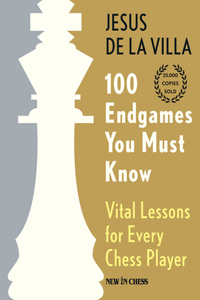 100 Endgames You Must Know