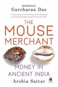 The Mouse Merchant: Money in Ancient India