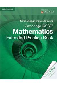 Cambridge IGCSE Mathematics Extended Practice Book