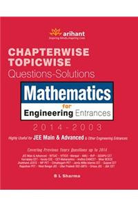 Chapterwise & Topicwise Mathematics Previous Years' Engineering Entrances (Question with Solutions)