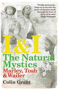 I & I: The Natural Mystics