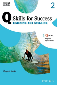 Q: Skills of Success 2e Listening and Speaking Level 2 Student Book