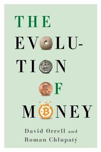 Evolution of Money