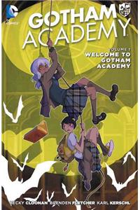 Gotham Academy Vol. 1: Welcome to Gotham Academy (the New 52)