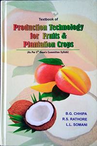 Textbook of Production Technology for Fruits & Plantation Crops