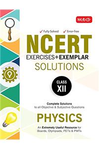 NCERT Exercises + Exemplar Solutions Physics - Class 12