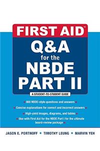 First Aid Q&A for the Nbde Part II