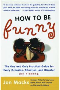 How to Be Funny