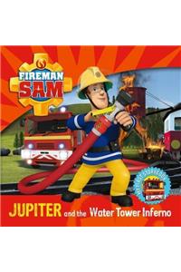 Fireman Sam: Jupiter and the Water Tower Inferno